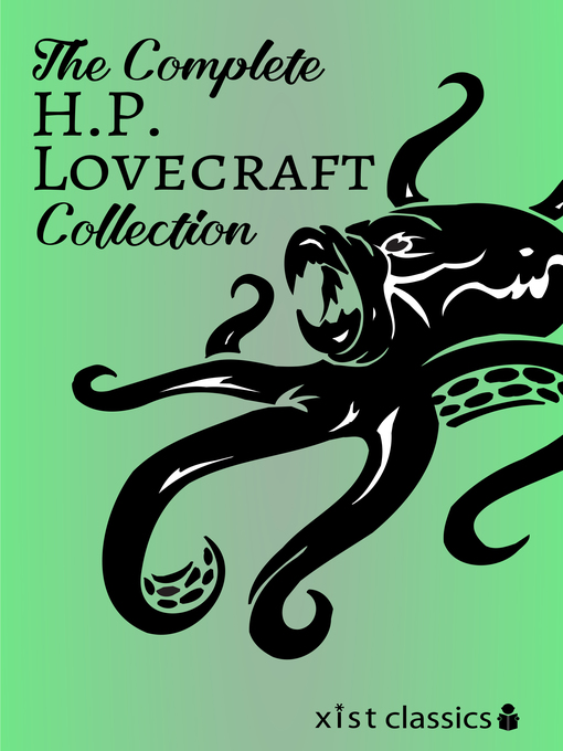 Title details for The Complete H.P. Lovecraft Collection by H.P. Lovecraft - Available